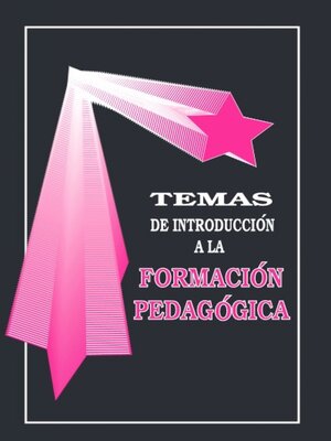 cover image of Temas de introducción a la formación pedagógica